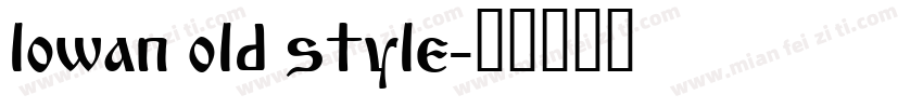 lowan old style字体转换